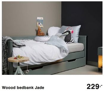 Promoties Woood bedbank jade - Woood - Geldig van 20/10/2019 tot 09/11/2019 bij Baby & Tiener Megastore