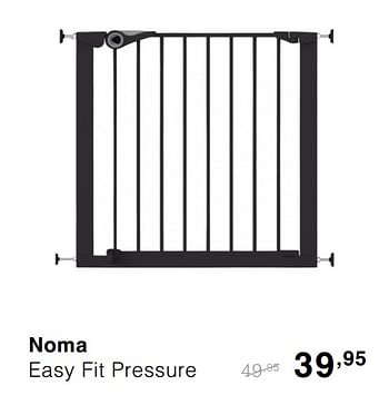 Promoties Noma easy fit pressure - Noma  - Geldig van 20/10/2019 tot 26/10/2019 bij Baby & Tiener Megastore