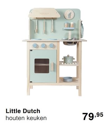 Promoties Little dutch houten keuken - Little Dutch - Geldig van 20/10/2019 tot 26/10/2019 bij Baby & Tiener Megastore