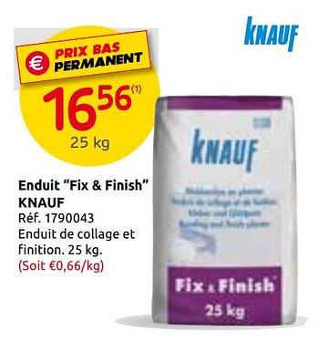 Promotions Enduit fix + finish knauf - Knauf - Valide de 23/10/2019 à 11/11/2019 chez Brico
