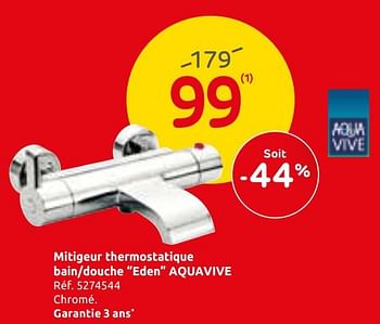 Promotions Mitigeur thermostatique bain-douche eden aquavive - AQUA VIVE - Valide de 23/10/2019 à 11/11/2019 chez Brico