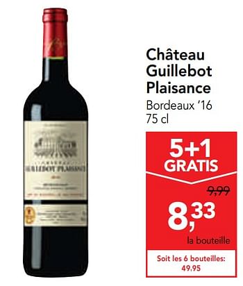 Promotions Château guillebot plaisance bordeaux `16 - Vins rouges - Valide de 23/10/2019 à 05/11/2019 chez Makro