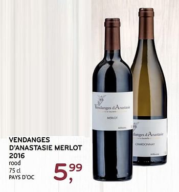 Promoties Vendanges d`anastasie merlot 2016 rood pays d`oc - Rode wijnen - Geldig van 23/10/2019 tot 05/11/2019 bij Alvo