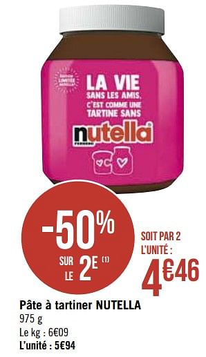 Promotions Pâte à tartiner nutella - Nutella - Valide de 15/10/2019 à 28/10/2019 chez Super Casino
