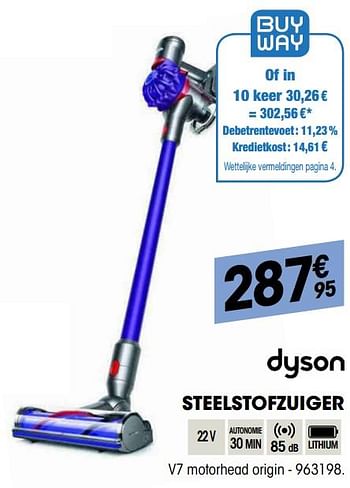 Promoties Dyson steelstofzuiger v7 motorhead origin - Dyson - Geldig van 24/10/2019 tot 17/11/2019 bij Electro Depot