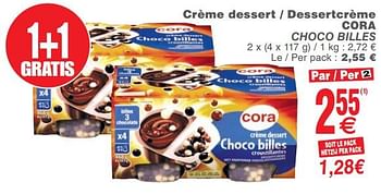 Promoties Crème dessert - dessertcrème cora choco billes - Huismerk - Cora - Geldig van 22/10/2019 tot 28/10/2019 bij Cora