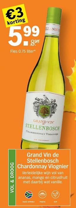 Promotions Grand vin de stellenbosch chardonnay viognier - Vins blancs - Valide de 21/10/2019 à 27/10/2019 chez Albert Heijn