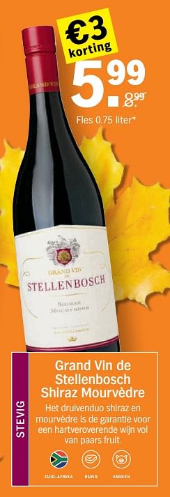Promotions Grand vin de stellenbosch shiraz mourvèdre - Vins rouges - Valide de 21/10/2019 à 27/10/2019 chez Albert Heijn