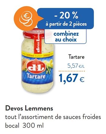 Promotions Devos lemmens tout l`assortiment de sauces froides - Devos Lemmens - Valide de 23/10/2019 à 05/11/2019 chez OKay