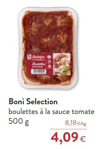 Promotions Boni selection boulettes à la sauce tomate - Boni - Valide de 23/10/2019 à 05/11/2019 chez OKay