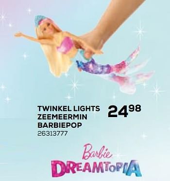 Promoties Twinkel lights zeemeermin barbiepop - Mattel - Geldig van 17/10/2019 tot 12/12/2019 bij Supra Bazar