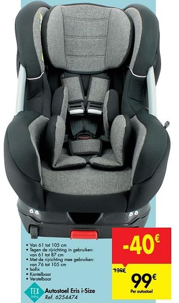 rooster Sluiting Graag gedaan Tex Baby Autostoel eris i-size - Promotie bij Carrefour