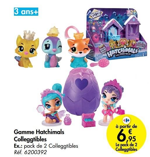 hatchimals prix carrefour