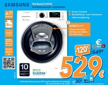 Promotions Samsung wasmachine ww81k6404qw - Samsung - Valide de 30/10/2019 à 20/11/2019 chez Krefel