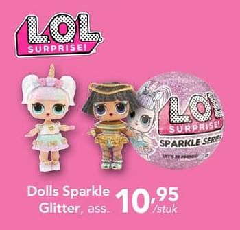 Promotions Dolls sparkle glitter - LOL Surprise - Valide de 28/10/2019 à 31/12/2019 chez Happyland