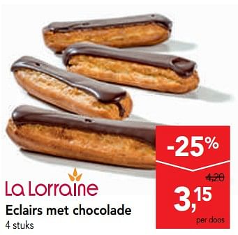 Promoties Eclairs met chocolade - La Lorraine - Geldig van 06/11/2019 tot 19/11/2019 bij Makro