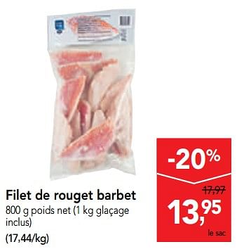 Promotions Filet de rouget barbet - Produit maison - Makro - Valide de 06/11/2019 à 19/11/2019 chez Makro
