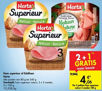 Promoties Ham superieur of edelham herta ham superieur natuur - Herta - Geldig van 30/10/2019 tot 12/11/2019 bij Carrefour