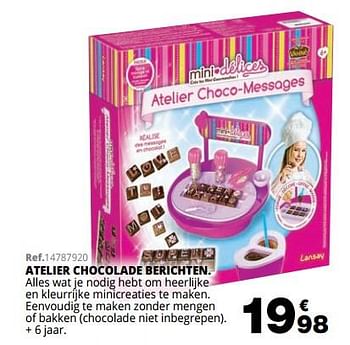 Promoties Atelier chocolade berichten - Lansay - Geldig van 01/10/2019 tot 08/12/2019 bij Maxi Toys