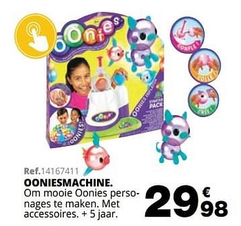 Promoties Ooniesmachine - Giochi Preziosi - Geldig van 01/10/2019 tot 08/12/2019 bij Maxi Toys