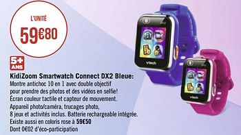Vtech - kidizoom smartwatch connect dx2 bleue - montre photos et