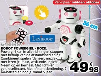 Promotions Robot powergirl - roze. - Lexibook - Valide de 01/10/2019 à 08/12/2019 chez Maxi Toys