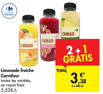 Promotions Limonade fraîche carrefour - Produit maison - Carrefour  - Valide de 30/10/2019 à 12/11/2019 chez Carrefour