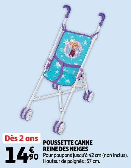 Disney Poussette canne reine des neiges En promotion chez Auchan