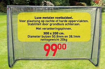 Promoties Luxe metalen voetbaldoel - Huismerk - Deproost - Geldig van 28/10/2019 tot 06/12/2019 bij Deproost
