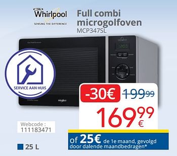 Promoties Whirlpool full combi microgolfoven mcp347sl - Whirlpool - Geldig van 29/10/2019 tot 28/11/2019 bij Eldi
