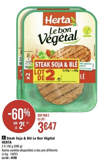 Herta - Le bon végétal steak végétal soja et blé (2x150g)