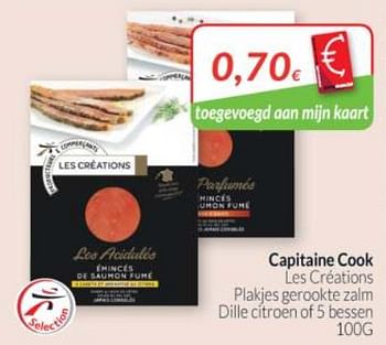 Promoties Capitaine cook les créations plakjes gerookte zalm dille citroen of 5 bessen - Capitaine Cook - Geldig van 01/11/2019 tot 30/11/2019 bij Intermarche