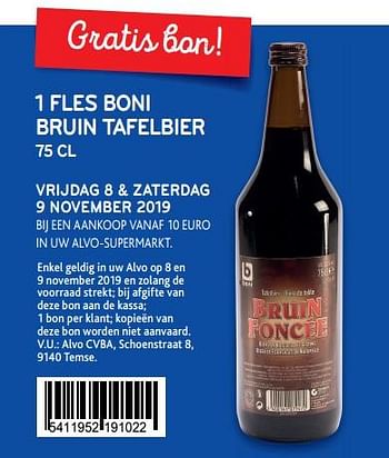Promotions 1 fles boni bruin tafelbier met bon vrijdag 8 + zaterdag 9 november 2019 - Produit maison - Alvo - Valide de 06/11/2019 à 19/11/2019 chez Alvo