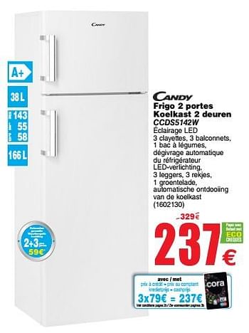Promotions Candy frigo 2 portes koelkast 2 deuren ccds5142w - Candy - Valide de 05/11/2019 à 18/11/2019 chez Cora
