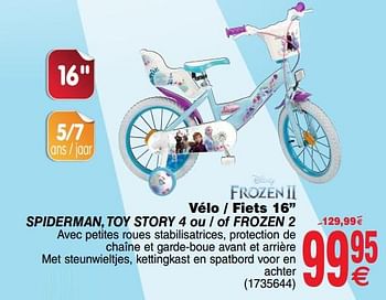 Promoties Vélo - fiets 16 spiderman, toy story 4 ou - of frozen 2 - Toimsa - Geldig van 05/11/2019 tot 18/11/2019 bij Cora
