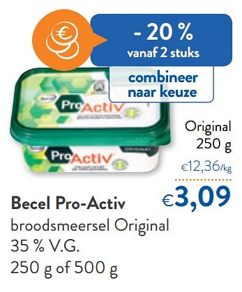 Promotions Becel pro-activ broodsmeersel original 35 % v.g - Pro-Activ - Valide de 06/11/2019 à 19/11/2019 chez OKay