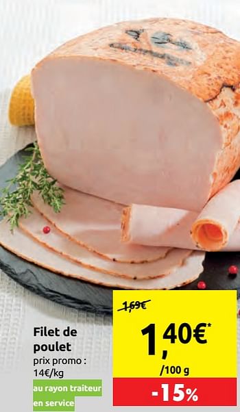 Promotions Filet de poulet - Produit maison - Carrefour  - Valide de 06/11/2019 à 17/11/2019 chez Carrefour