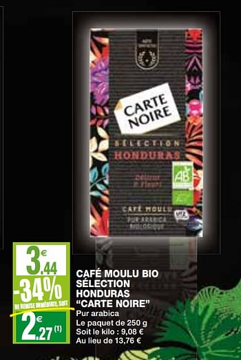 Cartenoire Cafe Moulu Bio Selection Honduras Carte Noire En Promotion Chez Coccinelle