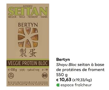 Promotions Bertyn shoyu bloc seitan à base de protéines de froment - Bertyn - Valide de 06/11/2019 à 03/12/2019 chez Bioplanet