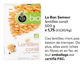 Promoties Le bon semeur lentilles corail - Le Bon Semeur - Geldig van 06/11/2019 tot 03/12/2019 bij Bioplanet