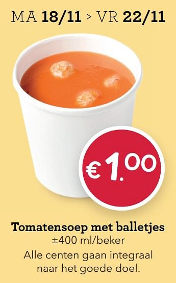 Promoties Tomatensoep met balletjes - Huismerk - Buurtslagers - Geldig van 08/11/2019 tot 21/11/2019 bij Buurtslagers
