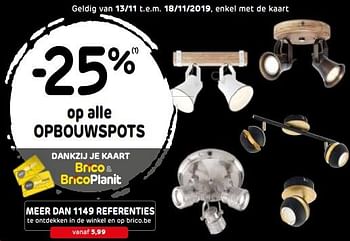Promoties -25% op alle opbouwspots - Huismerk - BricoPlanit - Geldig van 13/11/2019 tot 03/12/2019 bij BricoPlanit