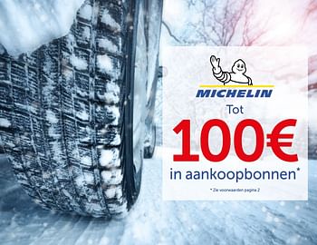 Promoties Michelin tot 100€ in aankoopbonnen - Michelin - Geldig van 08/11/2019 tot 15/12/2019 bij Auto 5