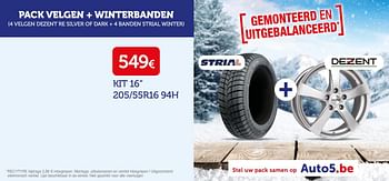 Promoties Pack velgen + winterbanden kit 16 205-55r16 94h - Huismerk - Auto 5  - Geldig van 08/11/2019 tot 15/12/2019 bij Auto 5