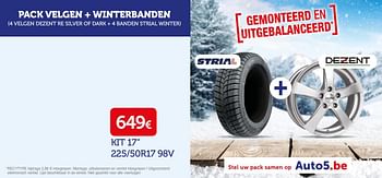 Promoties Pack velgen + winterbanden kit 17 225-50r17 98v - Huismerk - Auto 5  - Geldig van 08/11/2019 tot 15/12/2019 bij Auto 5