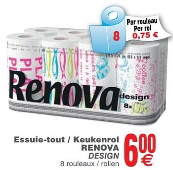 Promoties Essuie-tout - keukenrol renova design - Renova - Geldig van 12/11/2019 tot 18/11/2019 bij Cora