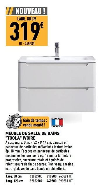 Promotions Meuble de salle de bains toola ivoire - Produit Maison - Brico Cash - Valide de 08/11/2019 à 23/11/2019 chez Brico Cash