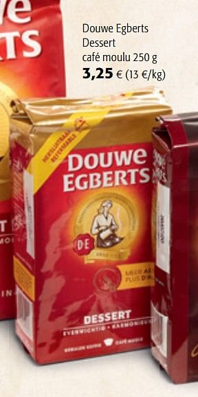 Promotions Douwe egberts dessert café moulu - Douwe Egberts - Valide de 06/11/2019 à 19/11/2019 chez Colruyt