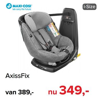 Promoties Axissfix - Maxi-cosi - Geldig van 01/11/2019 tot 07/12/2019 bij Baby-Dump