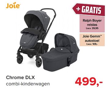 Promoties Chrome dlx combi-kinderwagen - Joie - Geldig van 01/11/2019 tot 07/12/2019 bij Baby-Dump